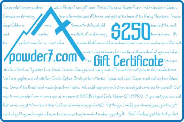 Powder7 $250 Gift Certificate