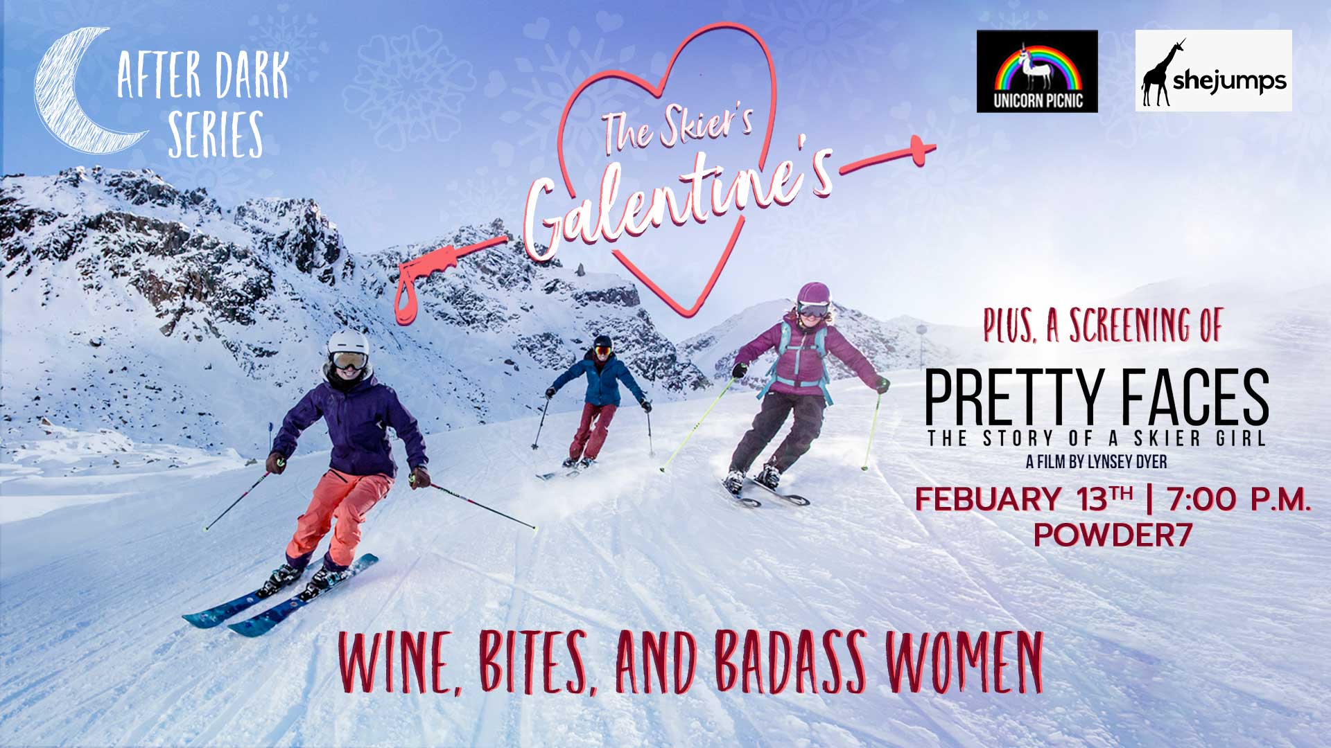 Feb 13: The Skier’s Galentine’s – Wine, Snacks, Badass Women